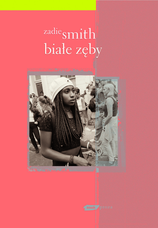 okładka Białe zęby książka | Zadie Smith