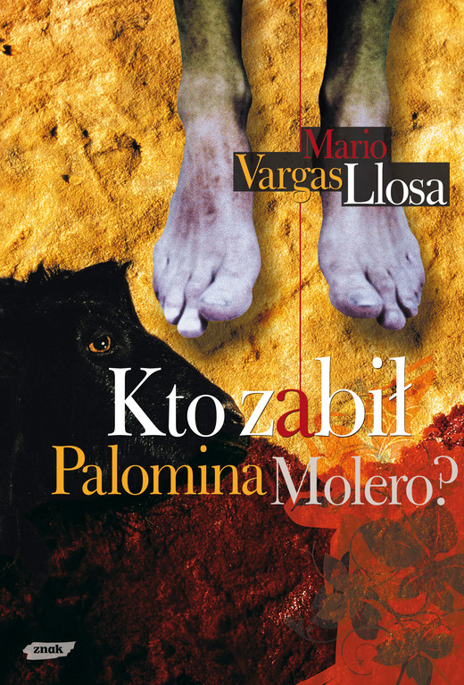 okładka Kto zabił Palomina Molero? książka | Mario Vargas Llosa