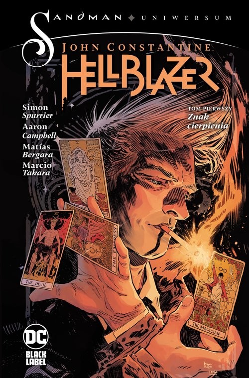 okładka John Constantine, Hellblazer. Znak cierpienia. Tom 1 książka | Opracowania Zbiorowe