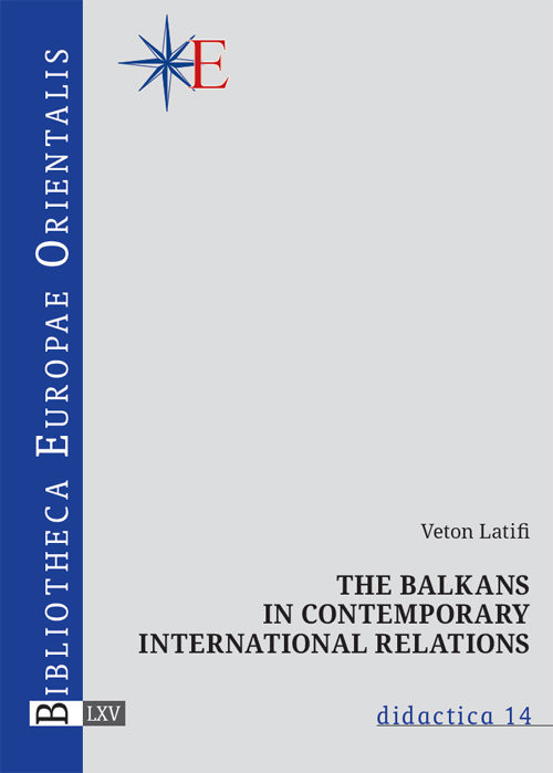 okładka The Balkans in contemporary international relations książka | Veton Latifi