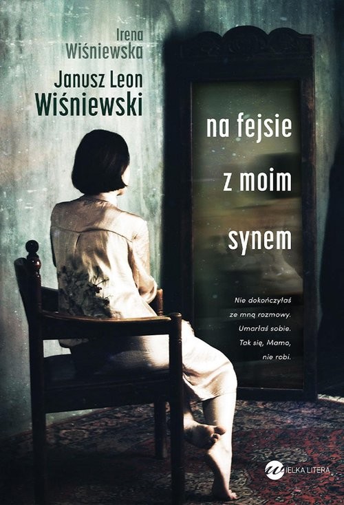 okładka Na fejsie z moim synem książka | Wiśniewski JanuszLeon