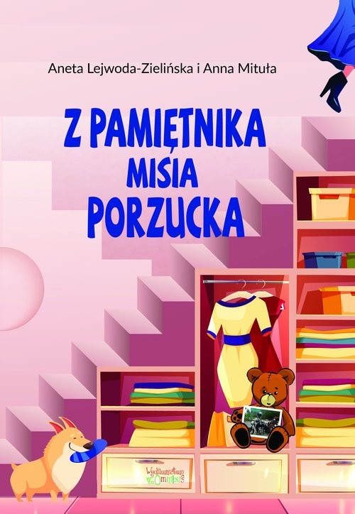 okładka Z pamiętnika misia Porzucka książka | Aneta Lejwoda-Zielińska, Anna Mituła