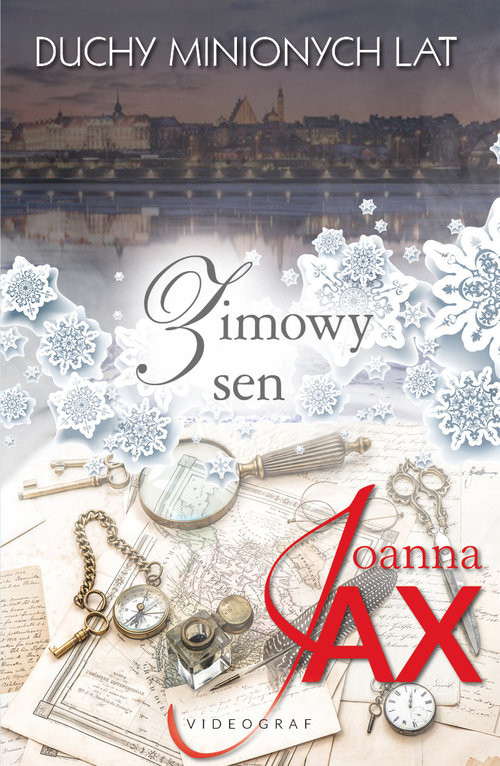 okładka Duchy minionych lat Tom 4 Zimowy sen książka | Joanna Jax