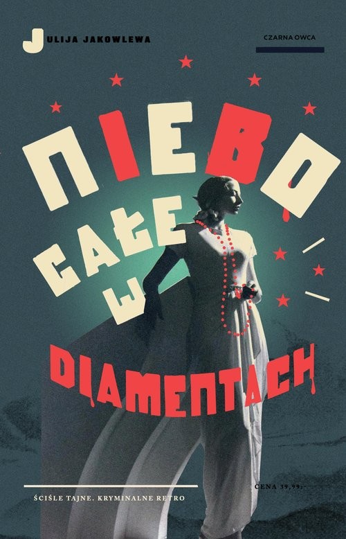 okładka Niebo całe w diamentach książka | Julija Jakowlewa