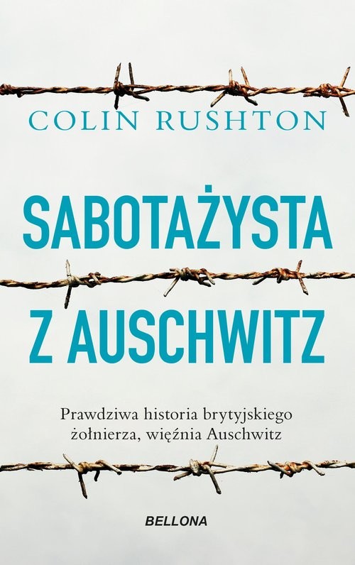 okładka Sabotażysta z Auschwitz książka | Colin Rushton