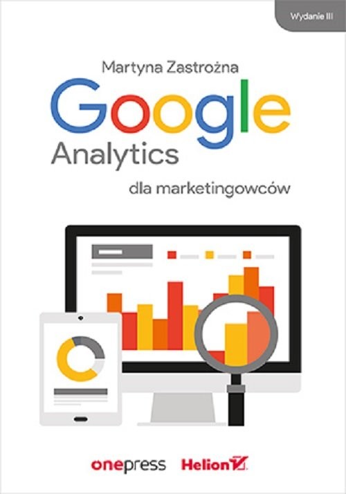 okładka Google Analytics dla marketingowców książka | Zastrożna Martyna