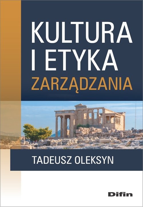 okładka Kultura i etyka zarządzania książka | Tadeusz Oleksyn