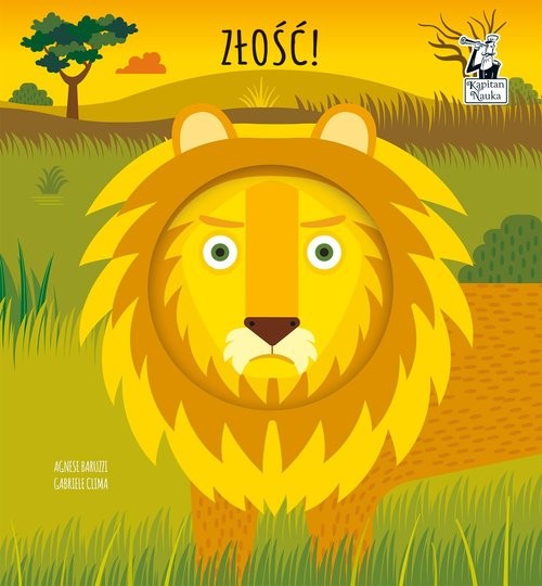 okładka Złość Magiczne koło Kapitan Nauka książka | Agnese Baruzzi, Gabriele Clima