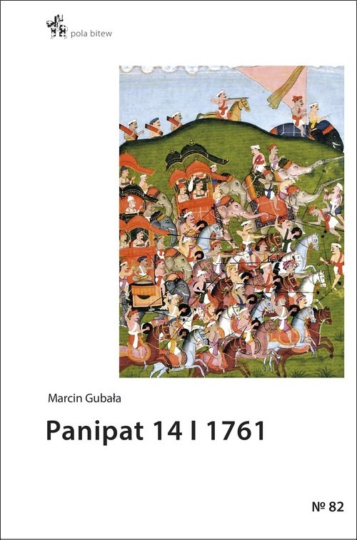 okładka Panipat 14 I 1761 książka | Marcin Gubała
