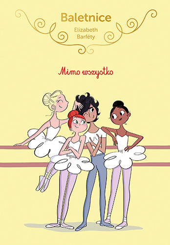 okładka Baletnice. Mimo wszystko
 książka | Elisabeth Barféty