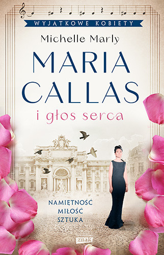 okładka Maria Callas i głos serca
 książka | Michelle Marly