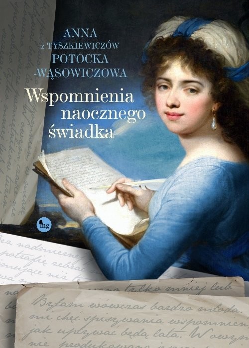 okładka Wspomnienia naocznego świadka książka | Anna Potocka-Wąsowiczowa