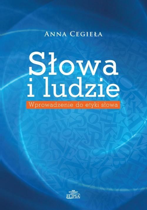 okładka Słowa i ludzie ebook | pdf | Anna Cegieła