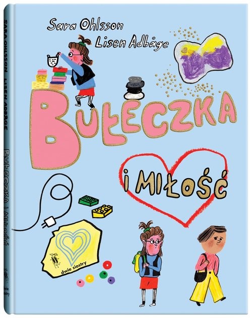 okładka Bułeczka i miłość książka | Ohlsson Sara