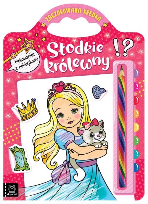 okładka Słodkie królewny Malowanka z naklejkami Zaczarowana kredka książka