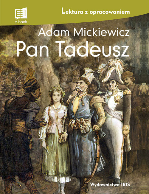 okładka Pan Tadeusz lektura z opracowaniem książka | Adam Mickiewicz