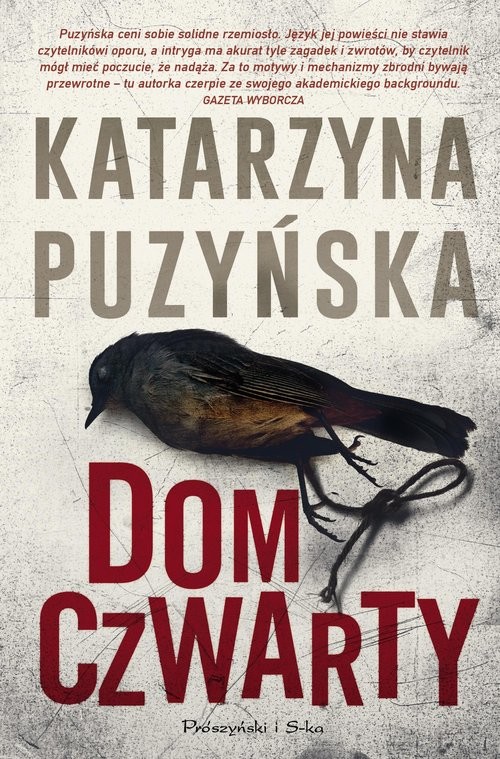 okładka Dom czwarty książka | Katarzyna Puzyńska