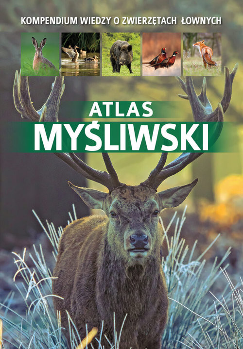okładka Atlas myśliwski książka | Gawin Piotr, Durbas-Nowak Dorota