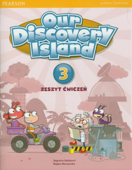 okładka Our Discovery Island 3 Zeszyt ćwiczeń z płytą CD książka