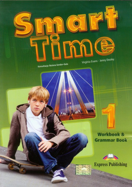 okładka Smart Time 1 Język angielski Workbook and Grammar Book Gimnazjum książka | Virginia Evans, Jenny Dooley