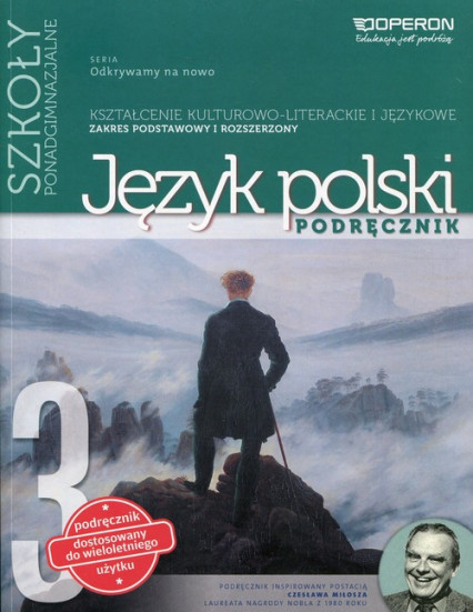 okładka Odkrywamy na nowo 3 Język polski Kształcenie kulturowo-literackie i językowe Zakres podstawowy i rozszerzony Szkoła ponadgimnazjalna książka | Donata Dominik-Stawicka