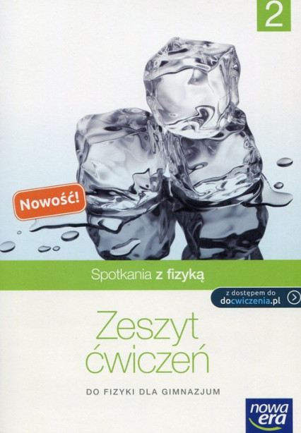 okładka Spotkania z fizyką Zeszyt ćwiczeń Część 2 Gimnazjum książka | Bartłomiej Piotrowski