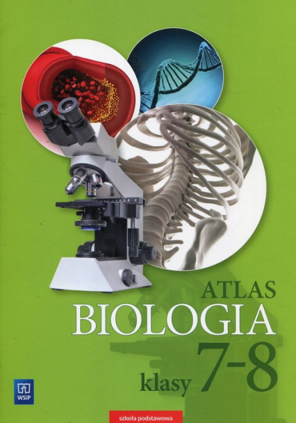 okładka Biologia Atlas 7-8 Szkoła podstawowa książka | Anna Michalik