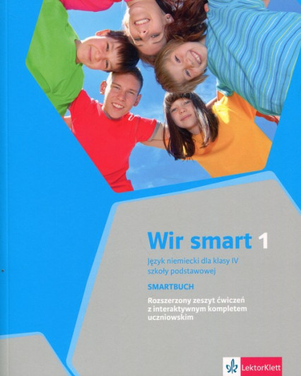 okładka Wir Smart 1 Język niemiecki dla klasy 4 Smartbuch Rozszerzony zeszyt ćwiczeń z interaktywnym kompletem uczniowskim Szkoła podstawowa książka | Motta Giorgio, Ewa Książek-Kempa, Ewa Wieszczeczyńska, Aleksandra Kubicka, Barbara Kania