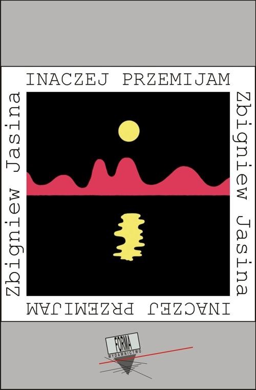 okładka Inaczej przemijam ebook | pdf | Zbigniew Jasina