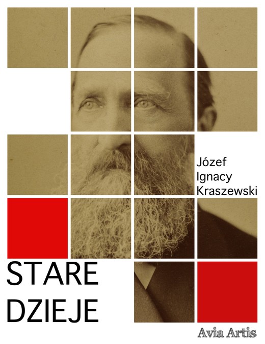 okładka Stare dzieje ebook | epub, mobi | Józef Ignacy Kraszewski