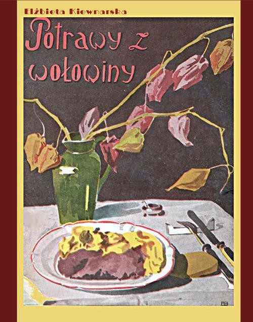 okładka Potrawy z wołowiny ebook | epub, mobi | Elżbieta Kiewnarska