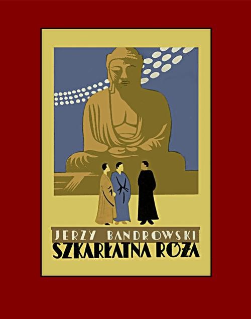 okładka Szkarłatna róża raju boskiego. Świątobliwy Ks. Wojciech Męciński ebook | epub, mobi | Jerzy Bandrowski