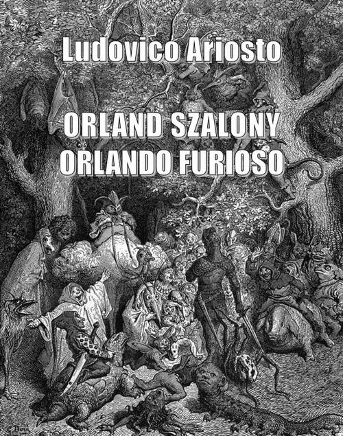 okładka Orland szalony. Orlando furioso ebook | epub, mobi | Ludovico Ariosto