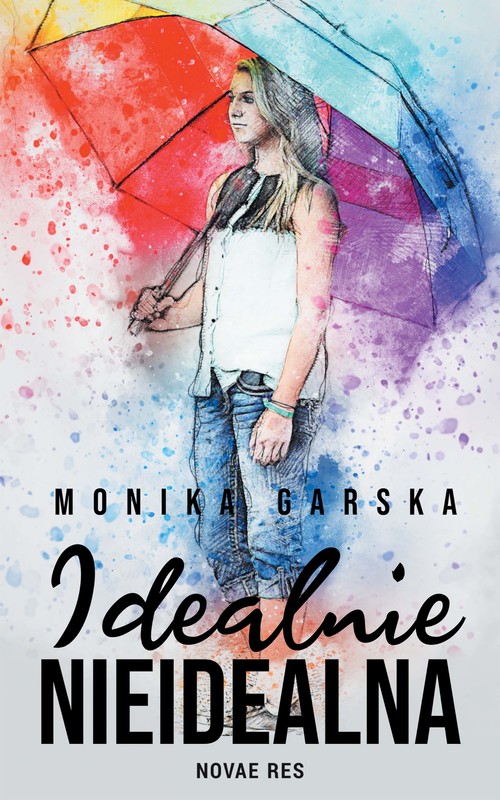 okładka Idealnie nieidealna ebook | epub, mobi | Monika Garska