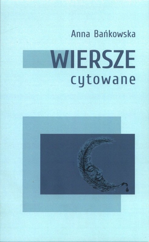 okładka Wiersze cytowane książka | Anna Bańkowska