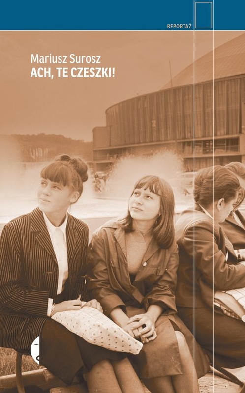 okładka Ach te Czeszki! książka | Mariusz Surosz
