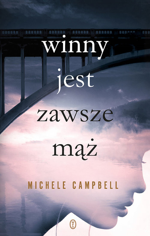 okładka Winny jest zawsze mąż Wielkie Litery książka | Michele Campbell