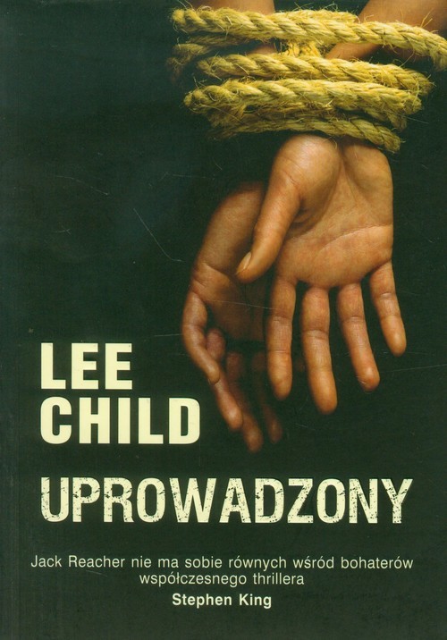 okładka Uprowadzony książka | Lee Child