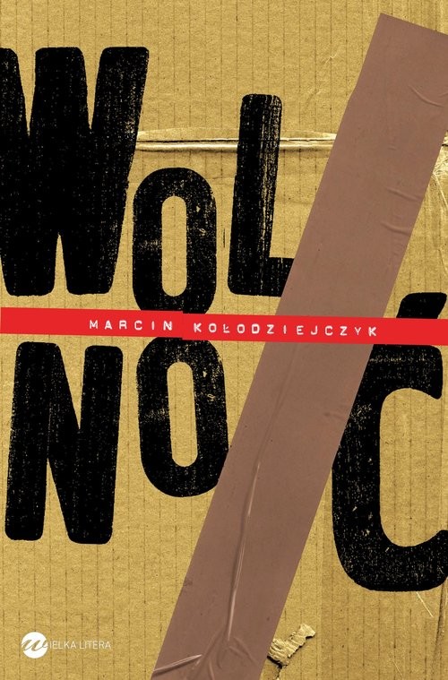 okładka Wolnoć książka | Marcin Kołodziejczyk
