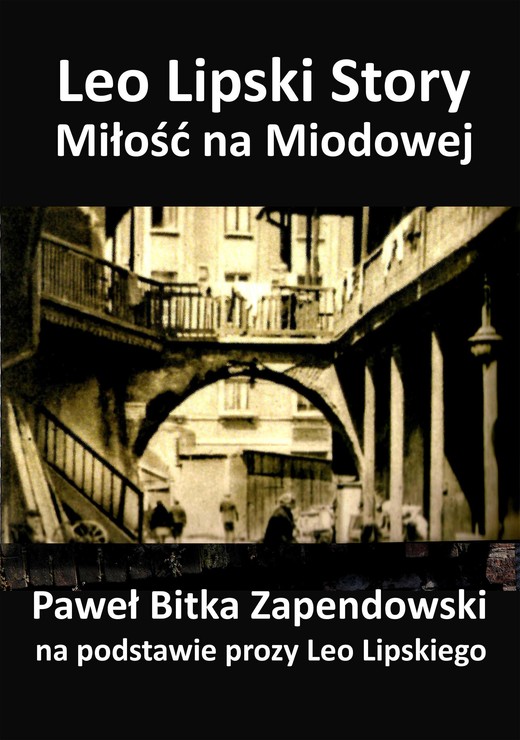 okładka Leo Lipski Story – Miłość na Miodowej ebook | epub, mobi | Paweł Zapendowski