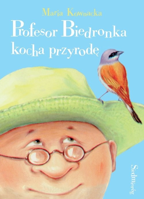 okładka Profesor Biedronka kocha przyrodę książka | Maria Kownacka