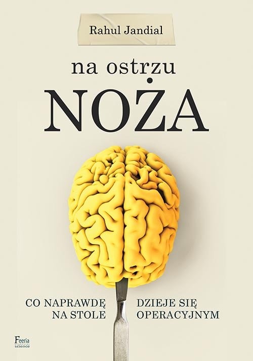 okładka Na ostrzu noża książka | Rahul Jandial