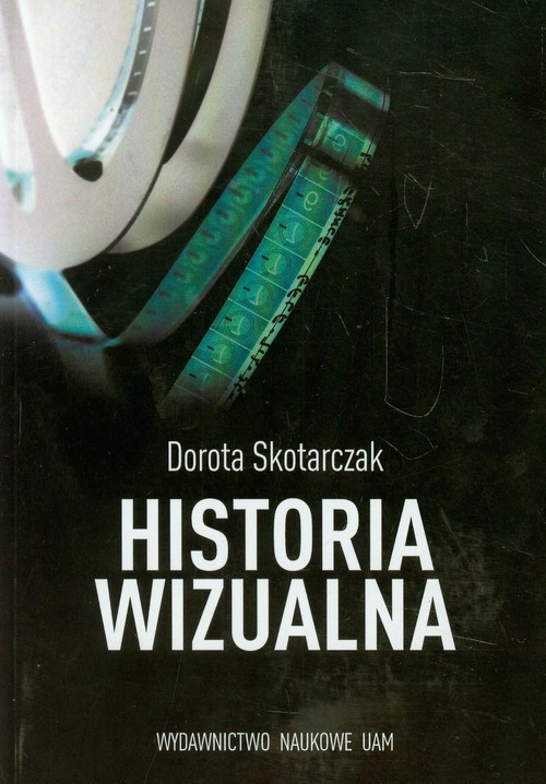 okładka Historia wizualna książka | Dorota Skotarczak
