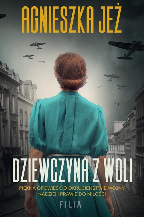 okładka Dziewczyna z Woli książka | Agnieszka Jeż