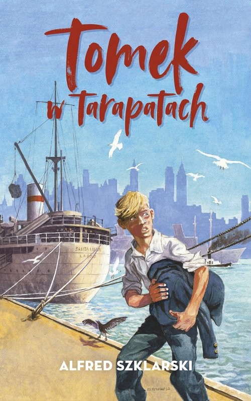 okładka Tomek w tarapatach książka | Alfred Szklarski