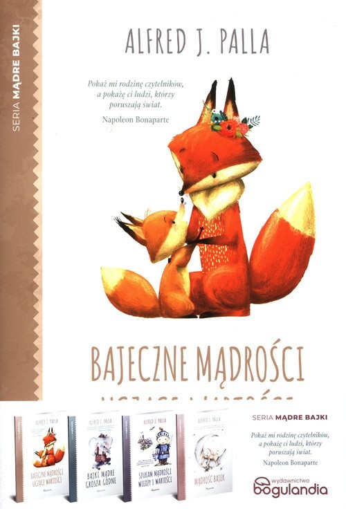 okładka Mądre bajki Mądrość bajek / Szukam mądrości wiedzy i wartości / Bajeczne mądrości uczące wartości Pakiet książka | Alfred J. Palla