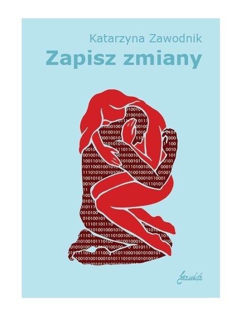 okładka Zapisz zmiany książka | Katarzyna Zawodnik