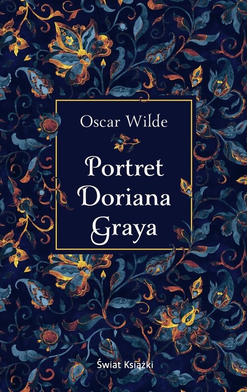 okładka Portret Doriana Graya książka | Oscar Wilde