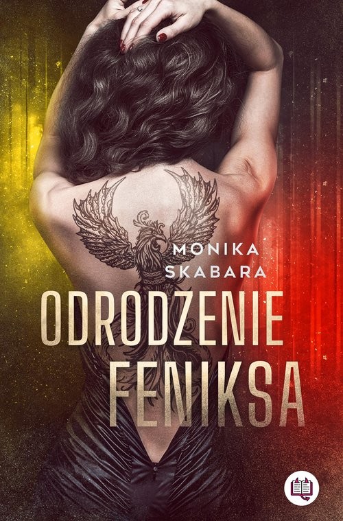okładka Odrodzenie feniksa książka | Monika Skabara