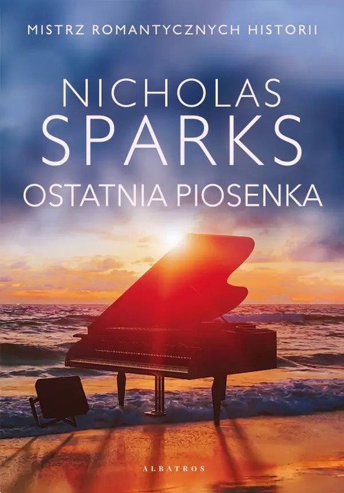 okładka Ostatnia piosenka książka | Nicholas Sparks